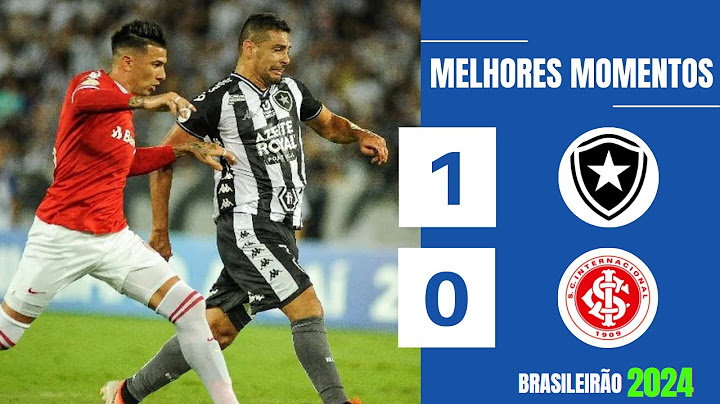 BOTAFOGO 1 X 0 INTERNACIONAL | GOLS E MELHORES MOMENTOS | 18ª RODADA BRASILEIRÃO 2024