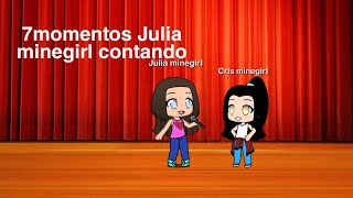 7 momentos cantando do canal Julia minegirl