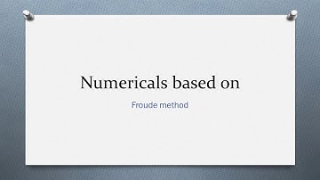 Froude method to calculate resistance to motion of a Ship