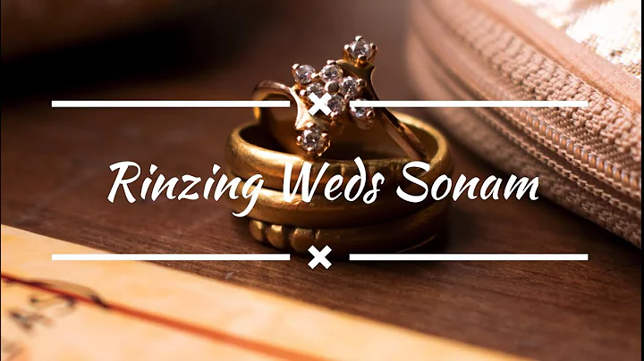 Rinzing weds Sonam | 16.04.2021 | Wedding video