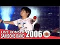 Download Lagu Live Konser Samson - Kenangan Terindah - Festival HUT Jakarta 479 - PRJ 2006