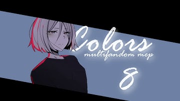 Colors || multifandom MEP (Оpen: taken 14\16)