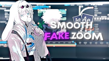 Fake Zoom - After Effects AMV Tutorial
