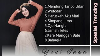 Yeni Inka Mendong tanpo udan |Full Album| widodari,lemah teles terbaru