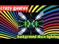 Crazy gaurav gkgamingshorts discolightingdigitalgamingl ightsgamexproplaystationgamegamexpro