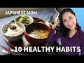 10 healthy habits of japanese mom  in late 30s with two kids