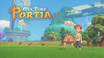 My Time At Portia Part 7