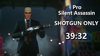 Hitman Blood Money - Shotgun Only Run - PRO/SA