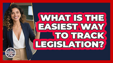 What Is The Easiest Way To Track Legislation? - Inside the Legislative Branch