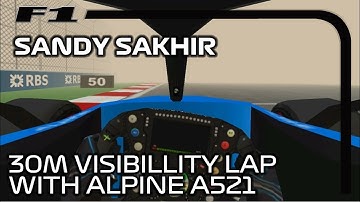 F1 Challenge 2021- 30m visibility test in sandy Sakhir + Alpine new sound test