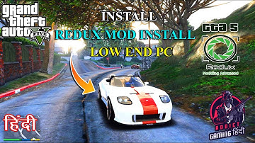 HOW TO INSTALL REDUX MOD | GRAPHICS MOD | GTA 5 HINDI MOD TUTORIAL | ADDICTGAMINGHINDI
