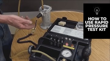 How to use a Rapid Pressure Rise Relay (RPRR) Field Test Kit
