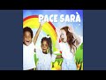 Pace sarà