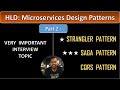 4 hld saga pattern  strangler pattern  cqrs  microservices design patterns  system design