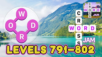 Crossword Jam Levels 791 - 802 Answers