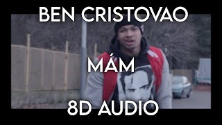 Ben Cristovao ft. Ezy - MAM - (8D AUDIO) 🎧
