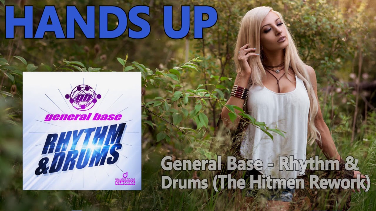 General Base - Rhythm & Drums (The Hitmen Rework)