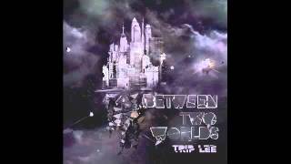 Video thumbnail of "Trip Lee Between Two Worlds - Limitations ft. Leah Smith"