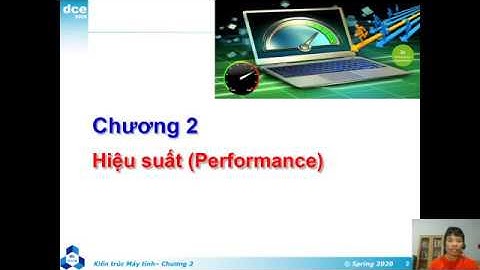 Kien truc may tinh - chuong2_1 (Hieu suat may tinh)
