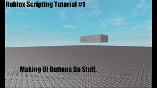 Making Text Image Buttons Work Roblox Scripting Tutorial 1 Youtube - creating buttons in roblox