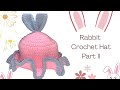 Tutorial Rabbit Crochet Hat Part 2 🌸🐰🐰 || DIY Topi Rajut Kelinci