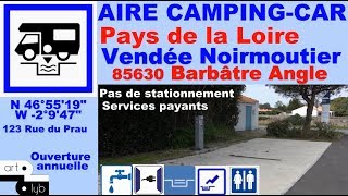 85 Aire cc NOIRMOUTIER Barbâtre Angle Hello!camping-car
