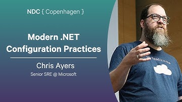 Modern .NET Configuration Practices - Chris Ayers - NDC Copenhagen 2025