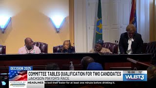 Two potential Jackson mayor candidates facing obstacles in being added to the ballot