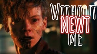 The Maze Runner || Newt || Without Me [Fmv] Resimi