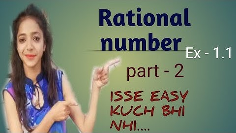 ncert math class 8 chapter 1 | easy way to learn rational numbers | ex 1.1 class 8