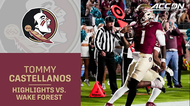 Florida State QB Tommy Castellanos Highlights vs. Wake Forest