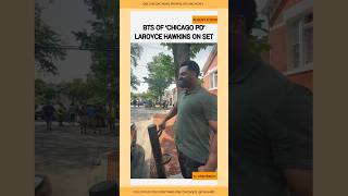 BTS of Laroyce Hawkins on set of Chicago PD Season 12 #chicagopd