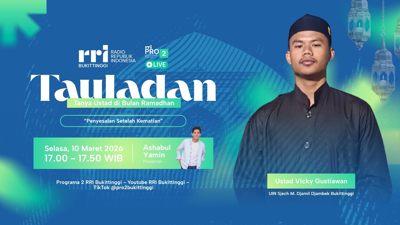 TAULADAN | “Penyesalan Setelah Kematian”