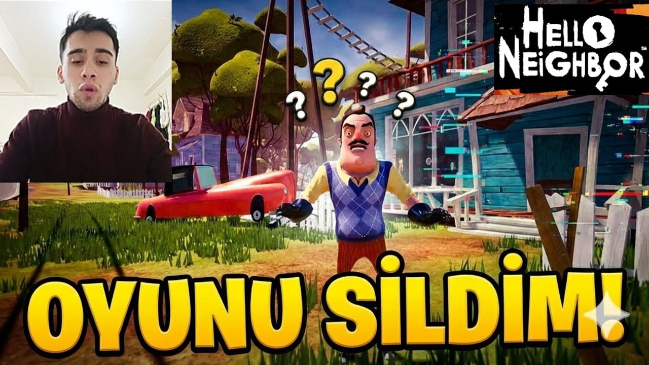 YAV OLUM BU OYUNUN... HELLO NEİGHBOR
