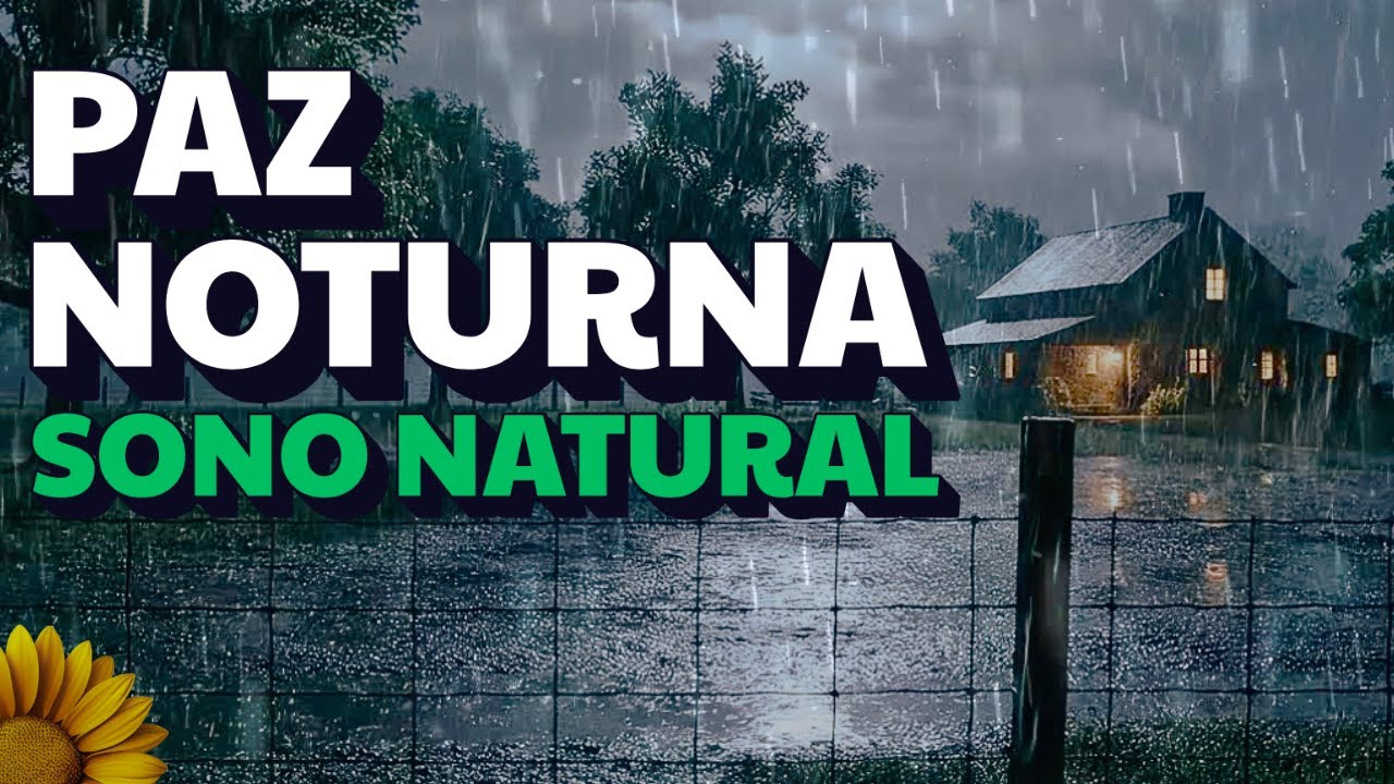 🌻O SOM Medicinal da CHUVA | CALMA INSTANTÂNEA | DORMIR MELHOR | 🌧⚡