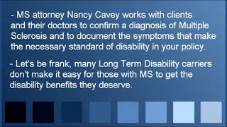 Long-Term Disability Insurance Benefit Claims for Multiple Sclerosis