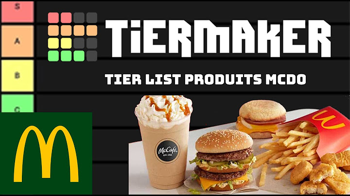 Tier List de la carte de Mcdo !!!!!