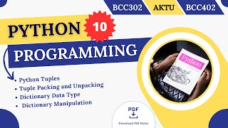 Python Tuples Data Type | Dictionary Data Type | Dictionary Manipulation | AKTU | BCC302/BCC402