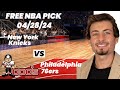 NBA Picks - Knicks vs 76ers Prediction, 4/28/2024 Best Bets, Odds & Betting Tips | Docs Sports