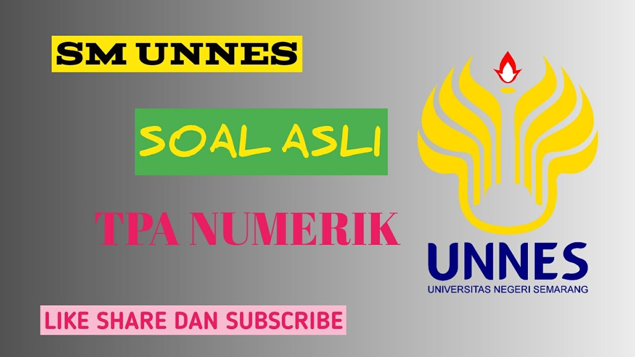 UNNES 2022 SOAL UJIAN MANDIRI TPA NUMERIK