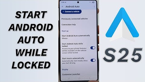🔐 Start Android Auto Even When Your Phone is Locked! (Galaxy S25/S25+/Ultra) 🚘