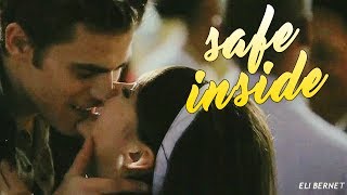 Stefan & Elena | safe inside