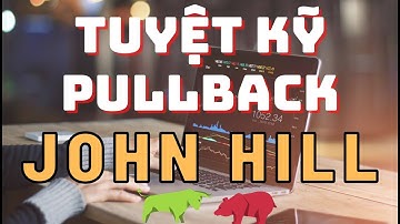 ✅Tuyệt Kỹ Giao Dịch PULLBACK Dựa Trên Lý Thuyết Đường Xu Hướng John Hill | TraderViet