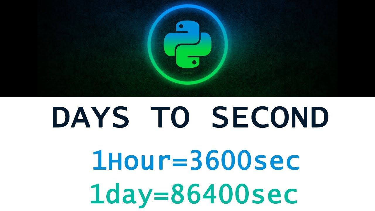Python Program To Convert Days To Second YouTube