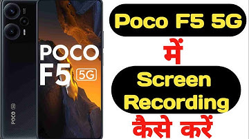 How to record screen in Poco F5 5G with audio || Poco F5 5G me screen recording kaise kare ||