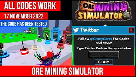 All Codes Work Ore Mining Simulator ROBLOX 17 November 2022