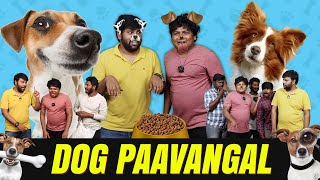Dog Paavangal | Parithabangal