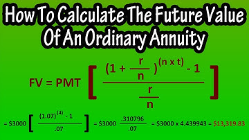 How To Calculate The Future Value Of An Ordinary Annuity Using The Formula Explained