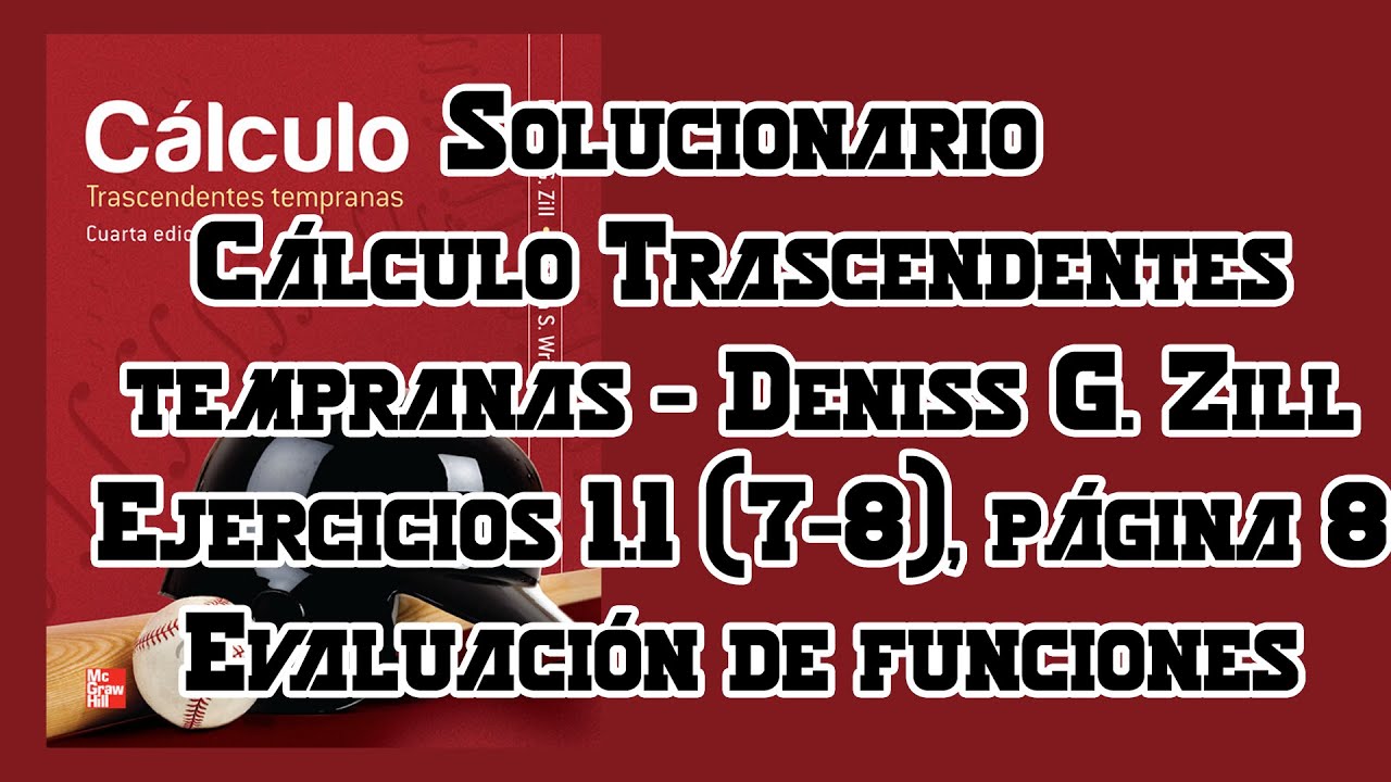 Solucionario Cálculo Dennis G. Zill Página 8 Ejercicios 1.1 (7-8