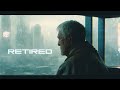 Retired moody cyberpunk music for relaxation and focus blade runner inspired